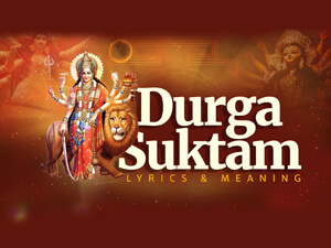 Durga Suktam with Lyrics